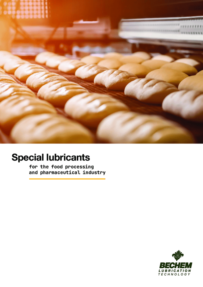 Special lubricants for the food processing industry